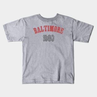 Baltimore 1980 Kids T-Shirt